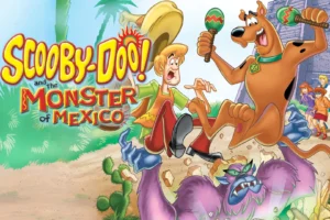Scooby-Doo! and the Monster of Mexico (2003) Hindi Download HD (Movie 6)