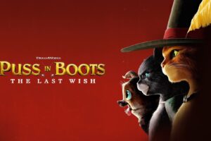 Puss in Boots: The Last Wish (2022) Movie Hindi Dubbed Download HD