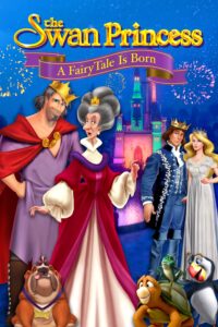 The Swan Princess: A Fairytale Is Born (2023) Movie Available Now in Hindi