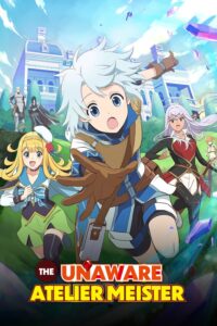 The Unaware Atelier Meister Season 1 Hindi Dubbed Episodes Download HD