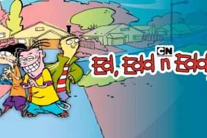 Ed, Edd n Eddy Season 1 Hindi Dubbed Episodes Download HD