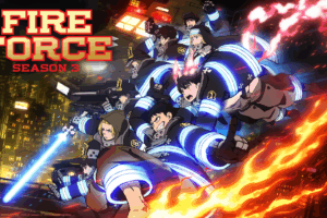 Fire Force Season 3 Hindi Dubbed Episodes Download HD