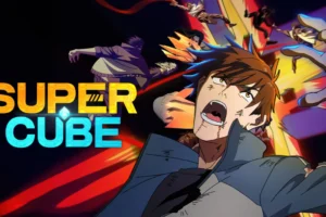 Super Cube Season 1 Hindi Subbed Episodes Download HD