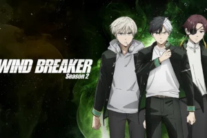 WIND BREAKER Season 2 Hindi Dubbed Episodes Download HD