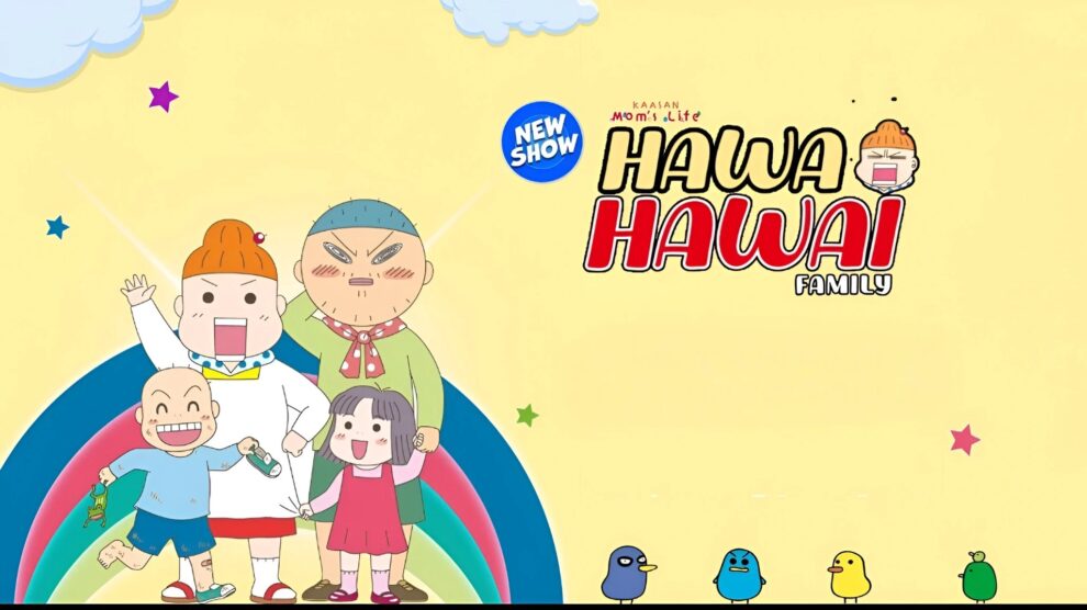 Hawa Hawai Family Season 1 Hindi Dubbed Episodes Download HD