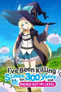 I've Been Killing Slimes for 300 Years and Maxed Out My Level Season 1 Hindi Subbed Episodes Download HD