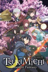 TSUKIMICHI -Moonlit Fantasy- Season 2 Hindi Dubbed Episodes Download HD